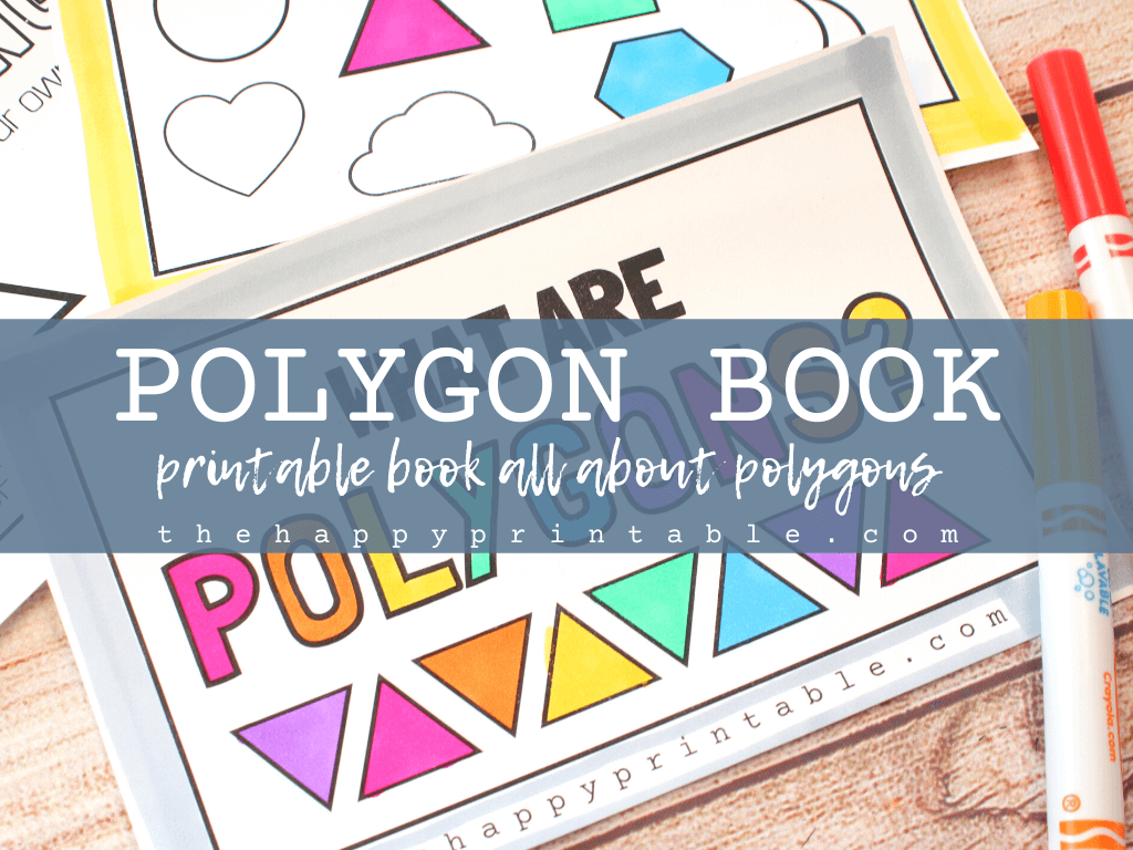 Printable polygon book explores all of the polygon shapes.