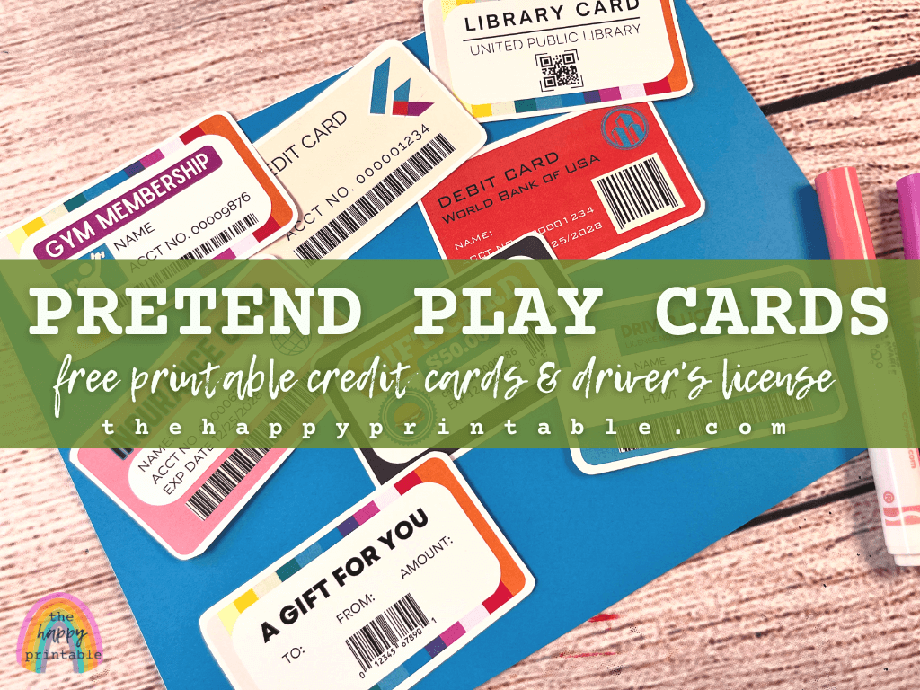 Printable Driver’s License and Credit Cards for Pretend Play The