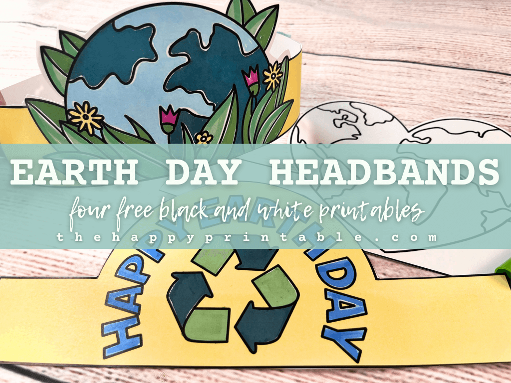 Earth Day Headband | The Happy Printable