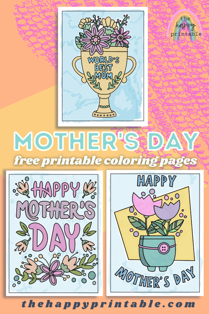 Three printable Mother's Day coloring pages perfect for kids to color.