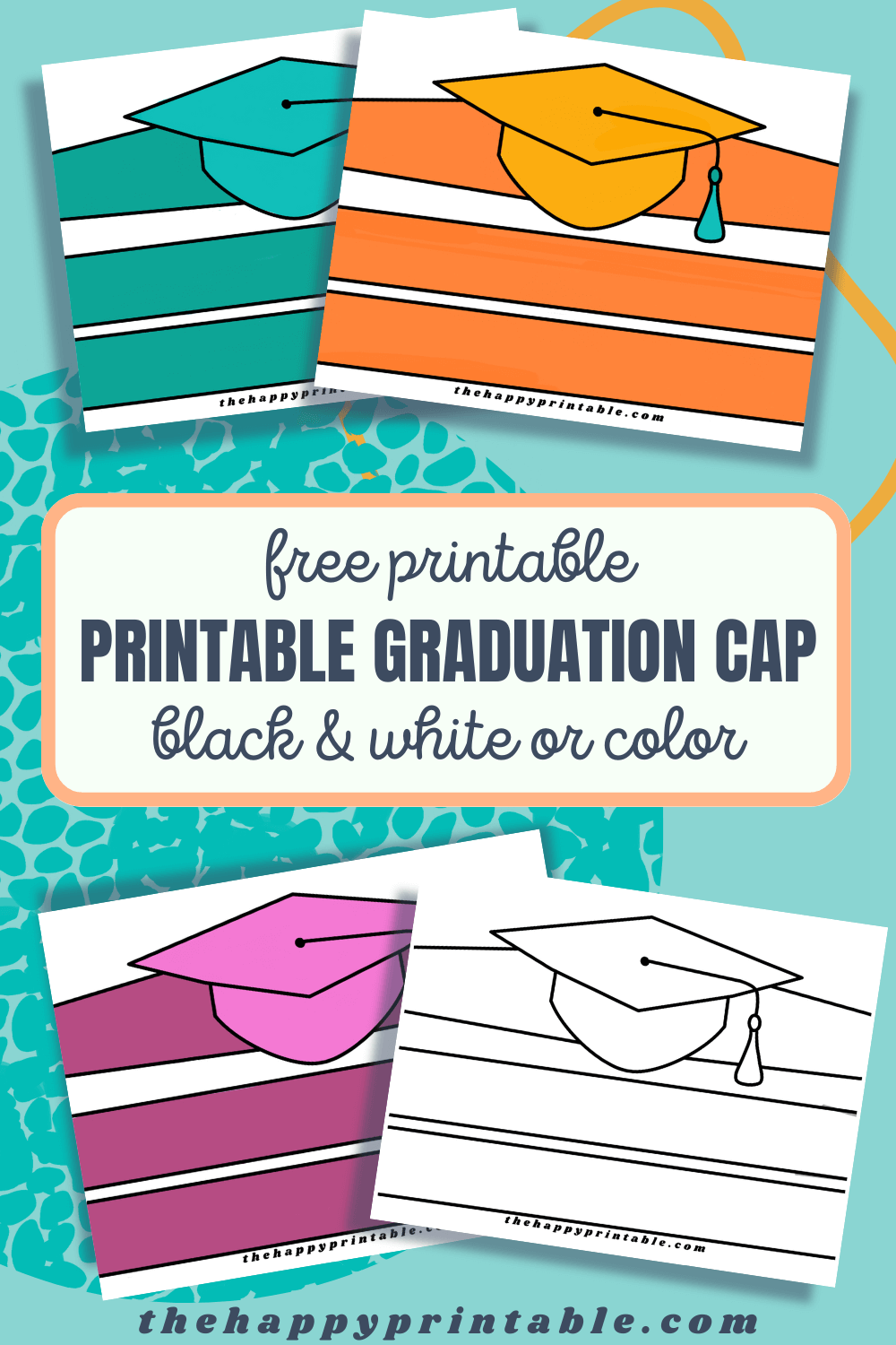 printable-graduation-cap-to-wear-the-happy-printable